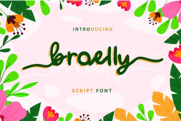 Broelly: A Bold and Exquisite Handwritten Font for Designers