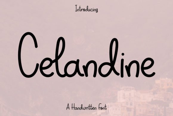 Celandine: A Joyful Handwritten Font for Editorial Charm