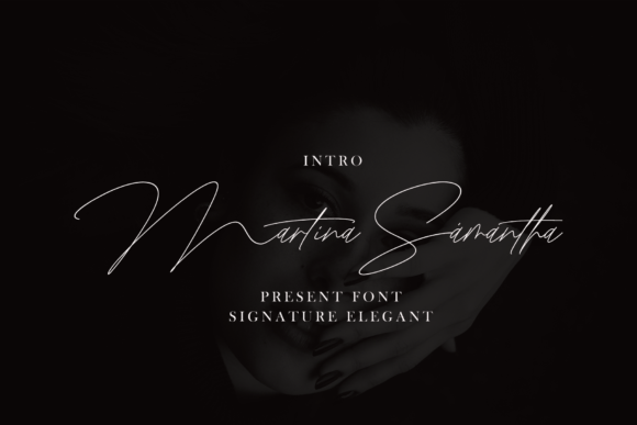 Discover the Elegance of Martina Samantha Font