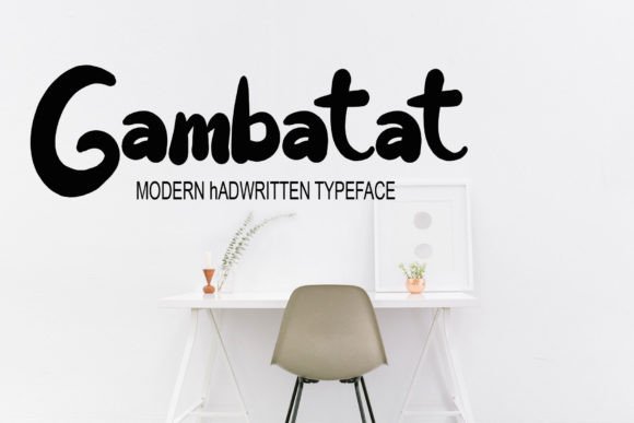 Gambatat: A Bold and Casual Handwritten Font for Editorial Design
