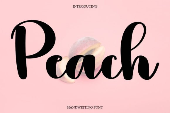 Peach: A Handwritten Font for Editorial Elegance