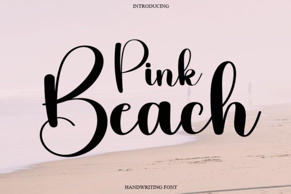 Pink Beach: A Premium Handwritten Font for Stunning Visuals