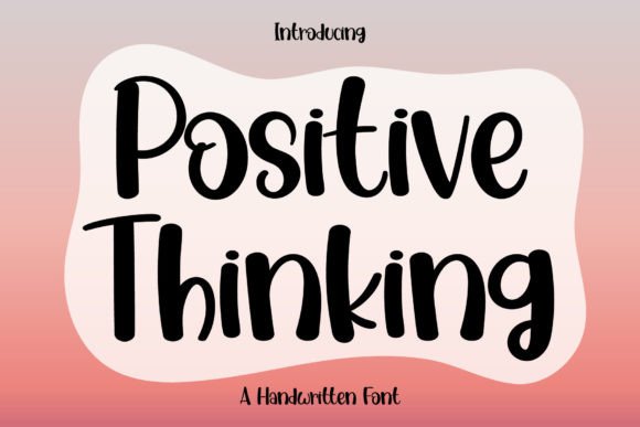Positive Thinking: A Charming Font for Creative Makers