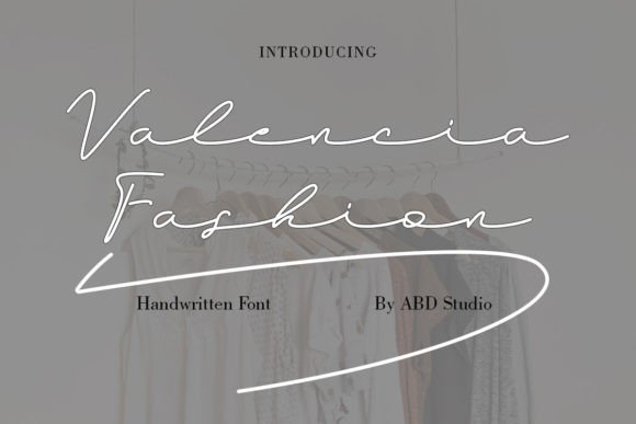 Valencia Fashion: Elevate Your Brand with This Elegant Script Font